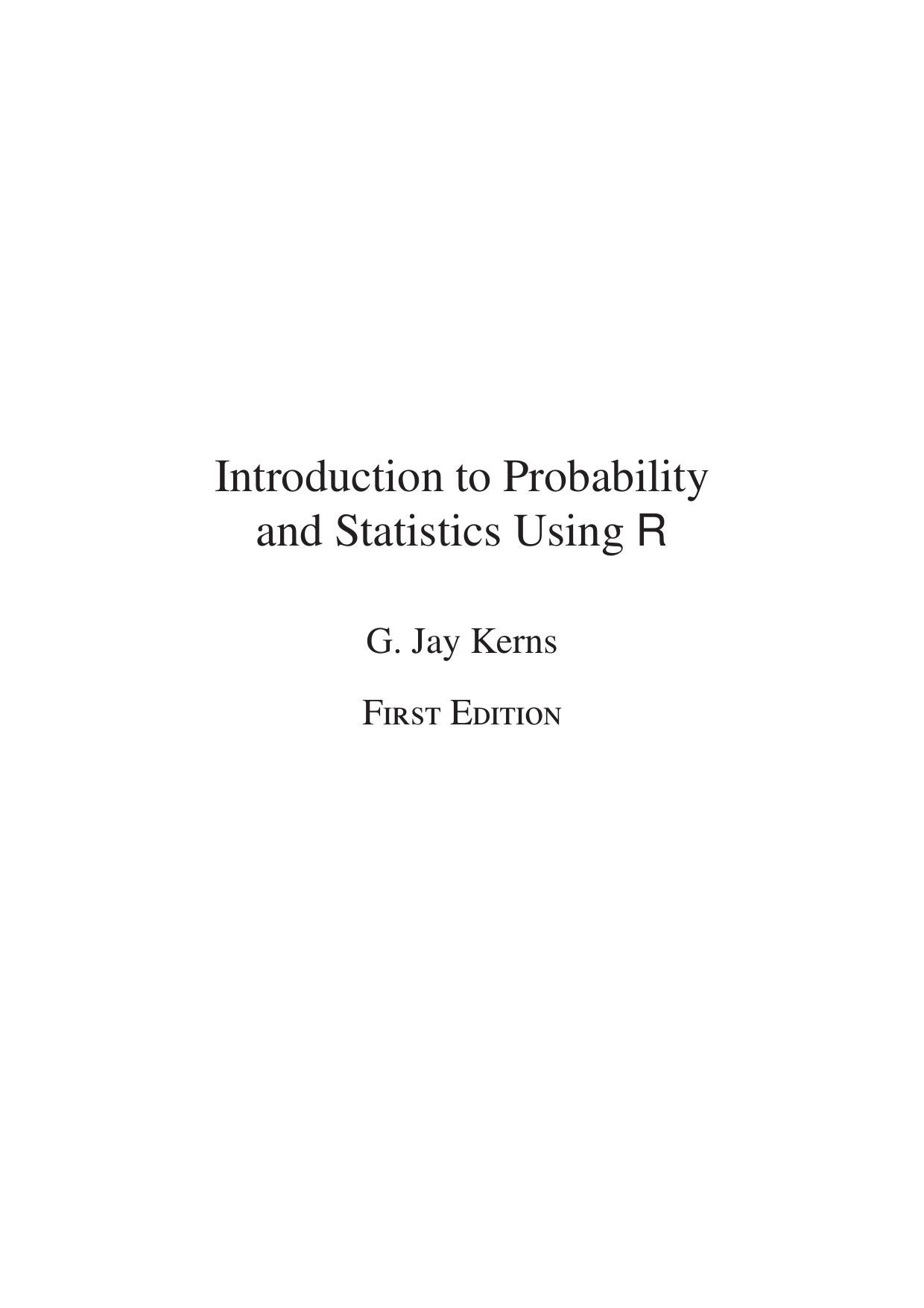 Introduction to Probability and Statistics Using R