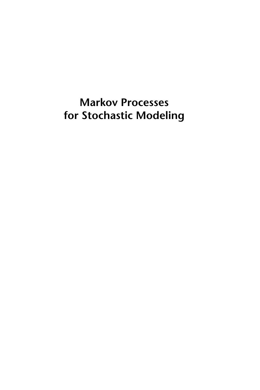 Markov Processes For Stochastic Modeling
