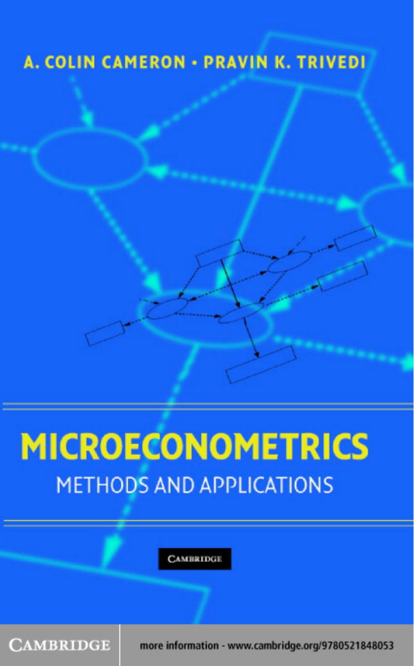 Microeconometrics : Methods and Applications