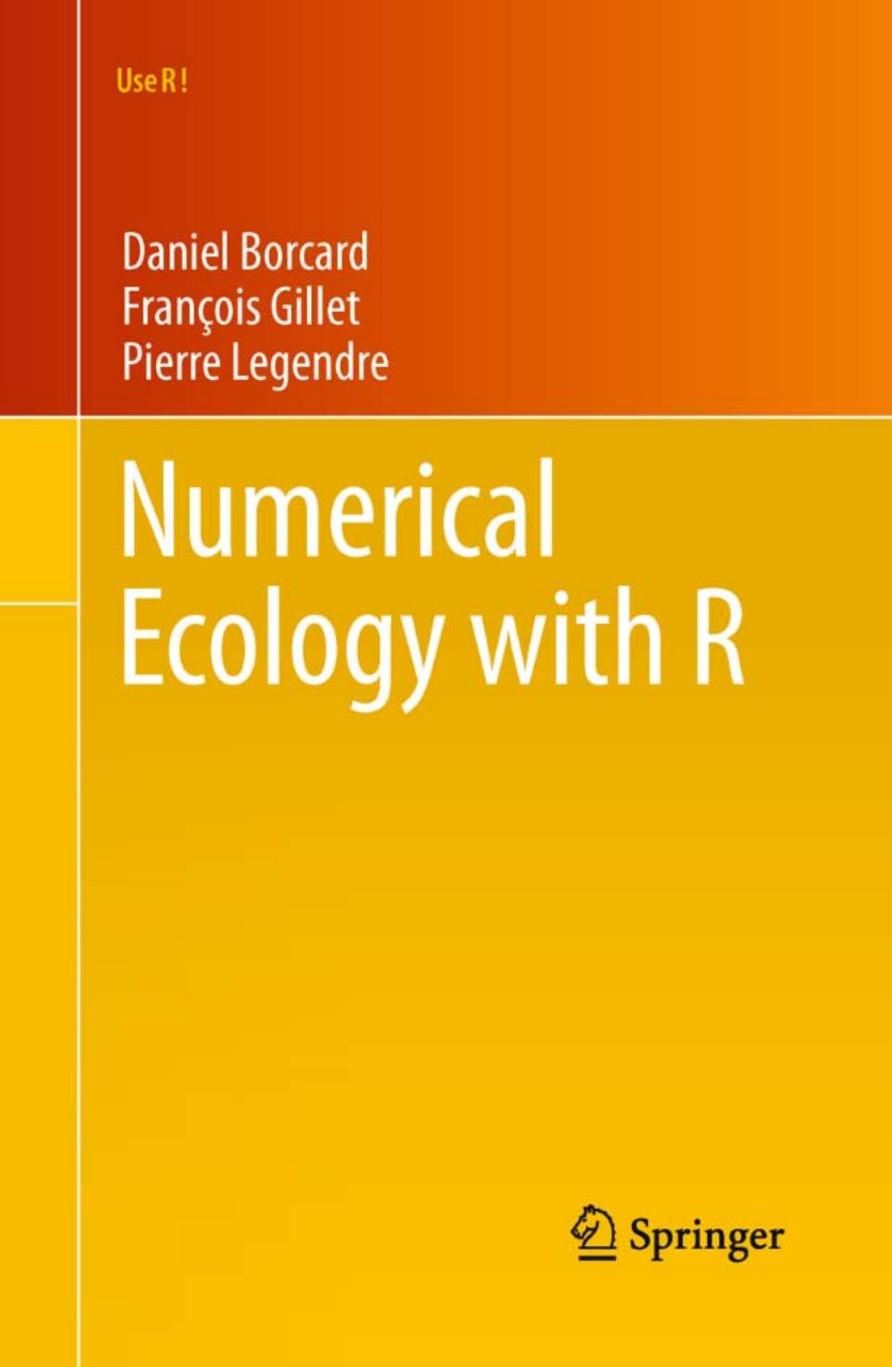 Numerical Ecology with R (Use R)