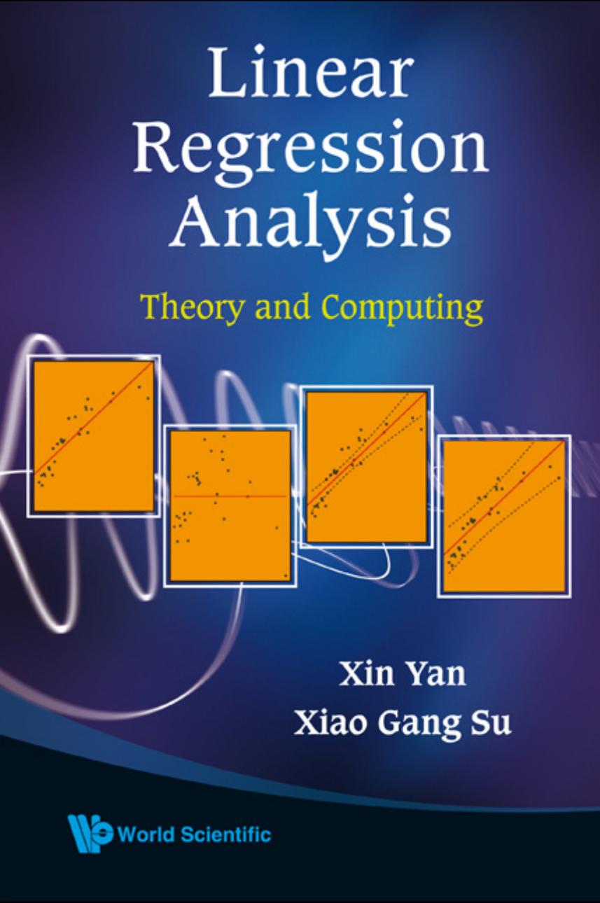 Linear Regression Analyis Theory and Computing (348 pages)