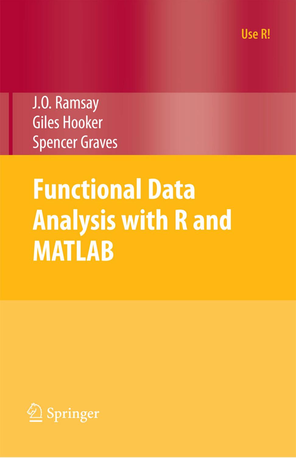 Functional Data Analysis with R and MATLAB (use R)