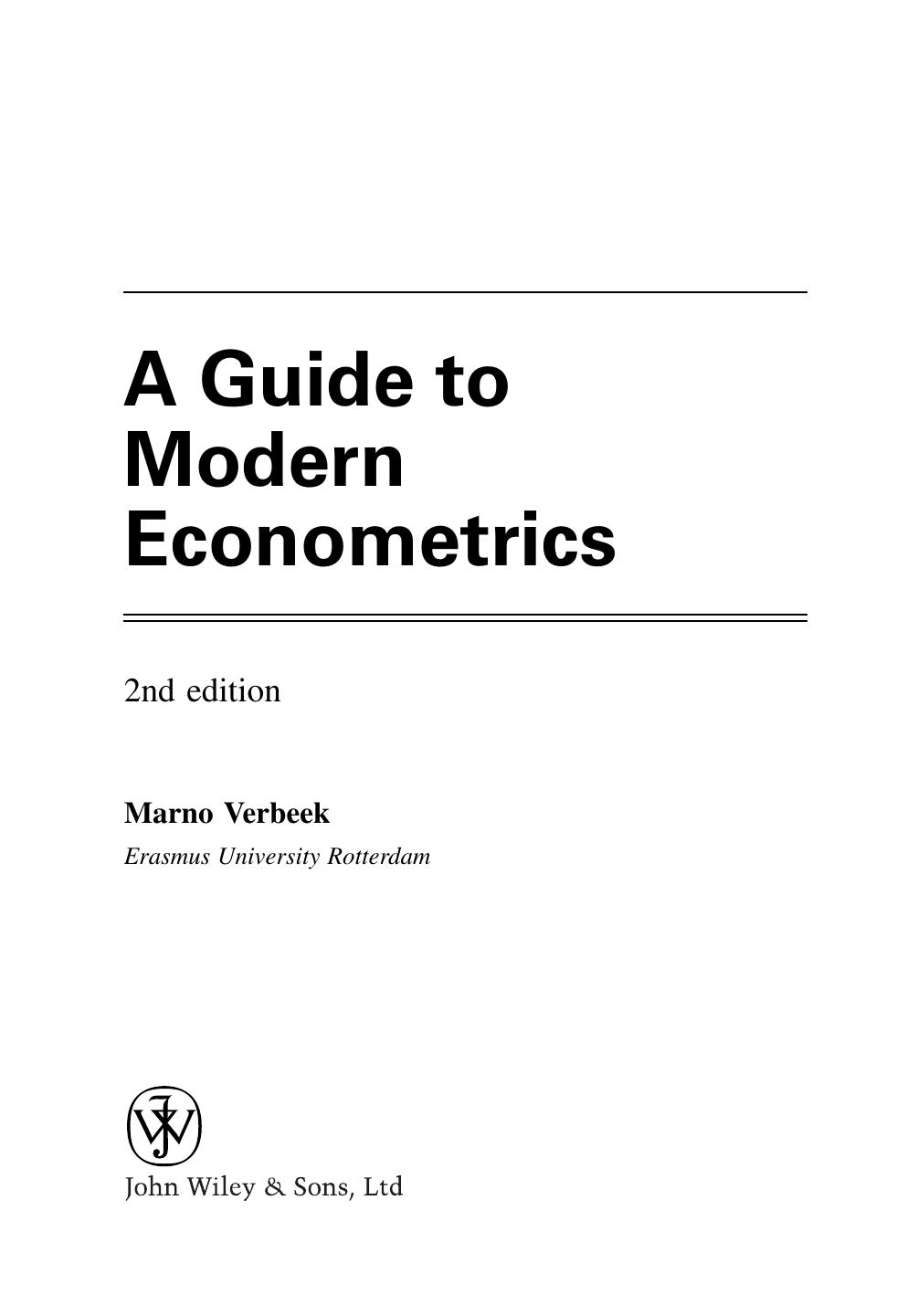 A guide to modern econometrics Marno Verbeek 2004
