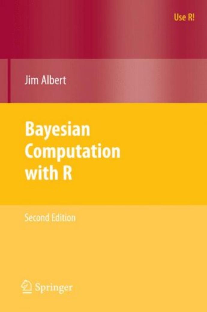 Bayesian Computation with R%2C Second Edition. Jim Albert. Springer. 2009