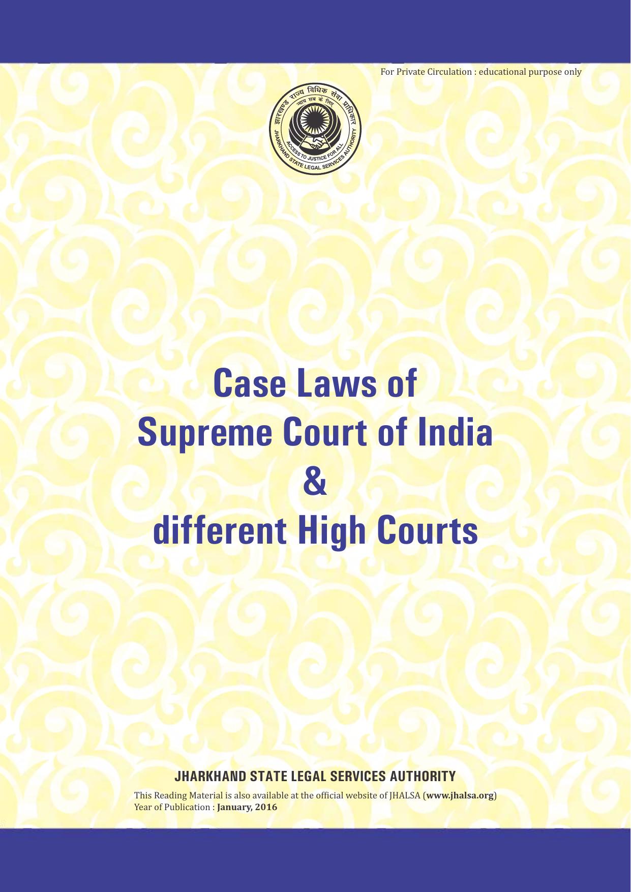 Case Laws of Supreme Court of India & different High Courts 2016