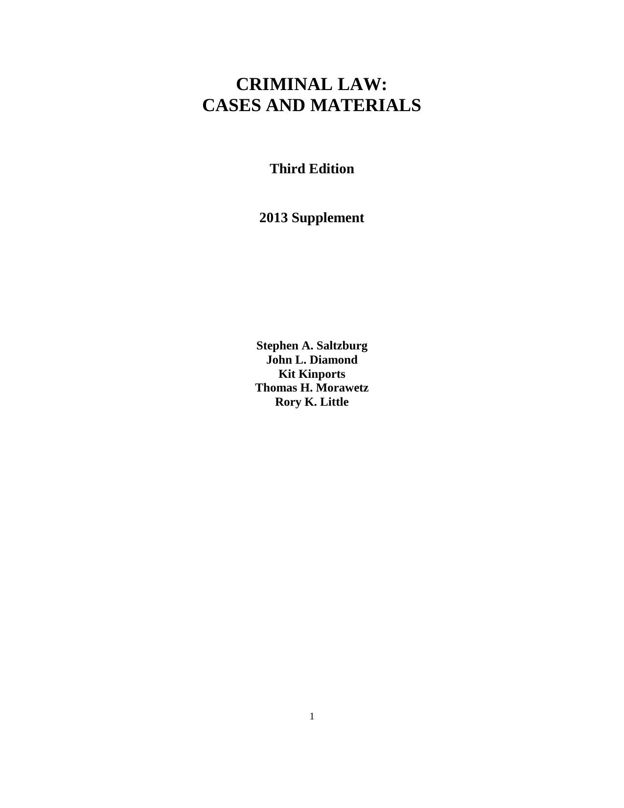 CRIMINAL LAW CASES AND MATERIALS 2013