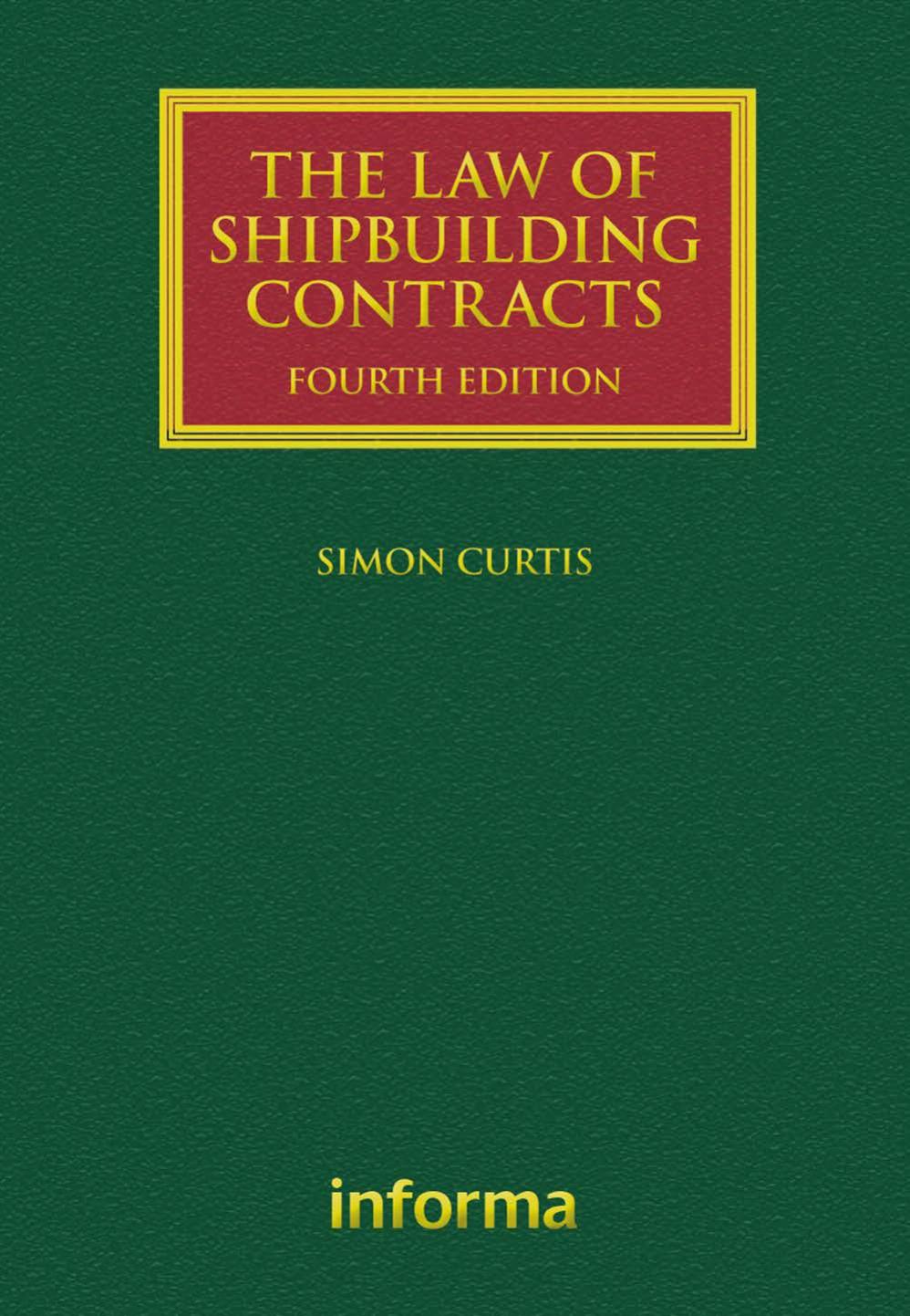 The Law of Shipbuilding Contracts 2012