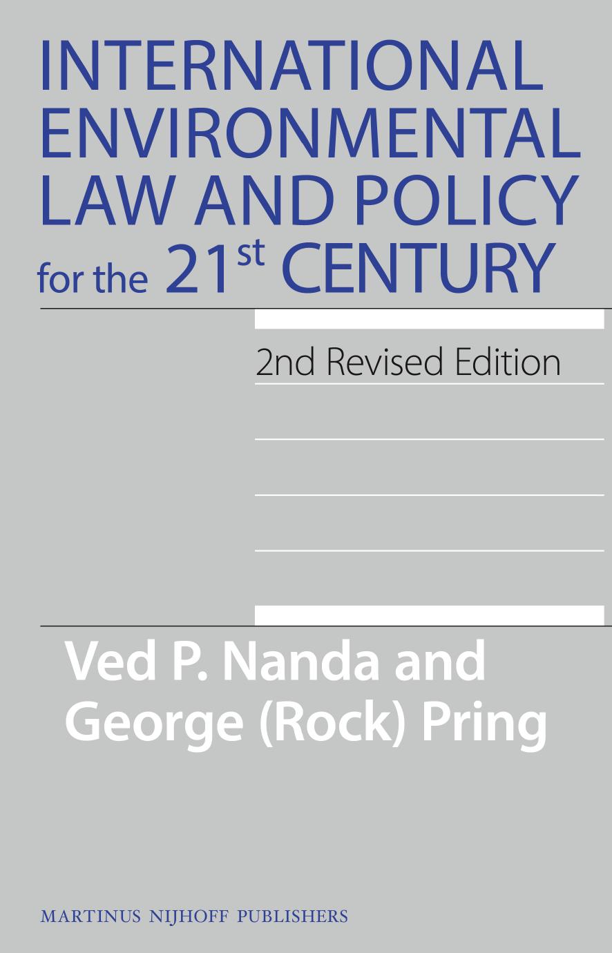 International Environmental Law and Policy for the 21st Century 2013