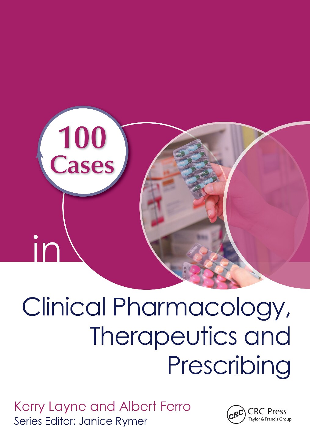 100 cases in clinical pharmacology, therapeutics and prescribing (2020)