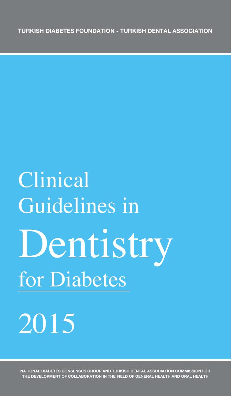 Clinical Guidelines in Dentistry for Diabetes 2015