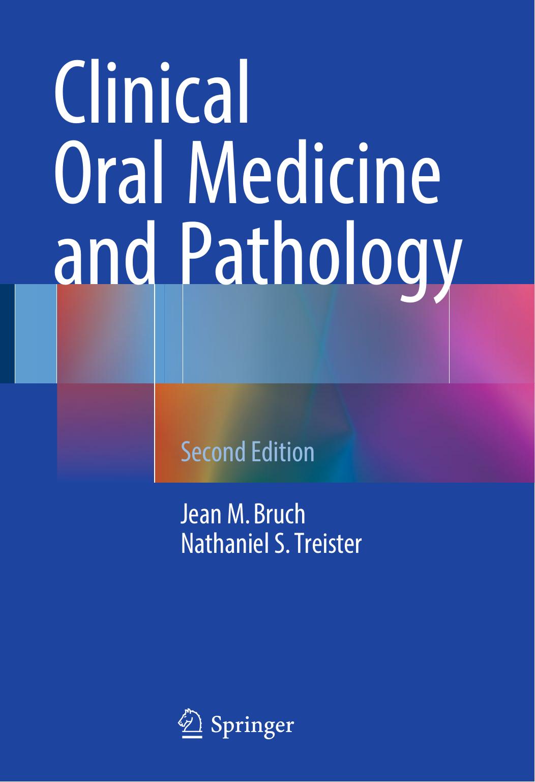 Clinical Oral Medicine and Pathology, 2017