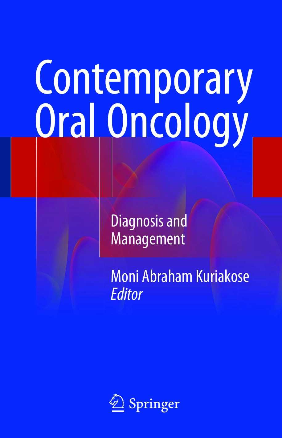 Contemporary Oral Oncology_ Diagnosis and Management (2017)