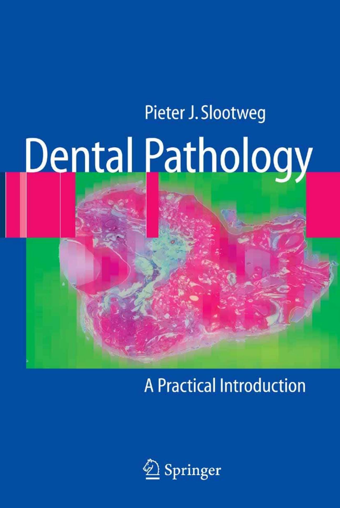 Dental Pathology, 2007