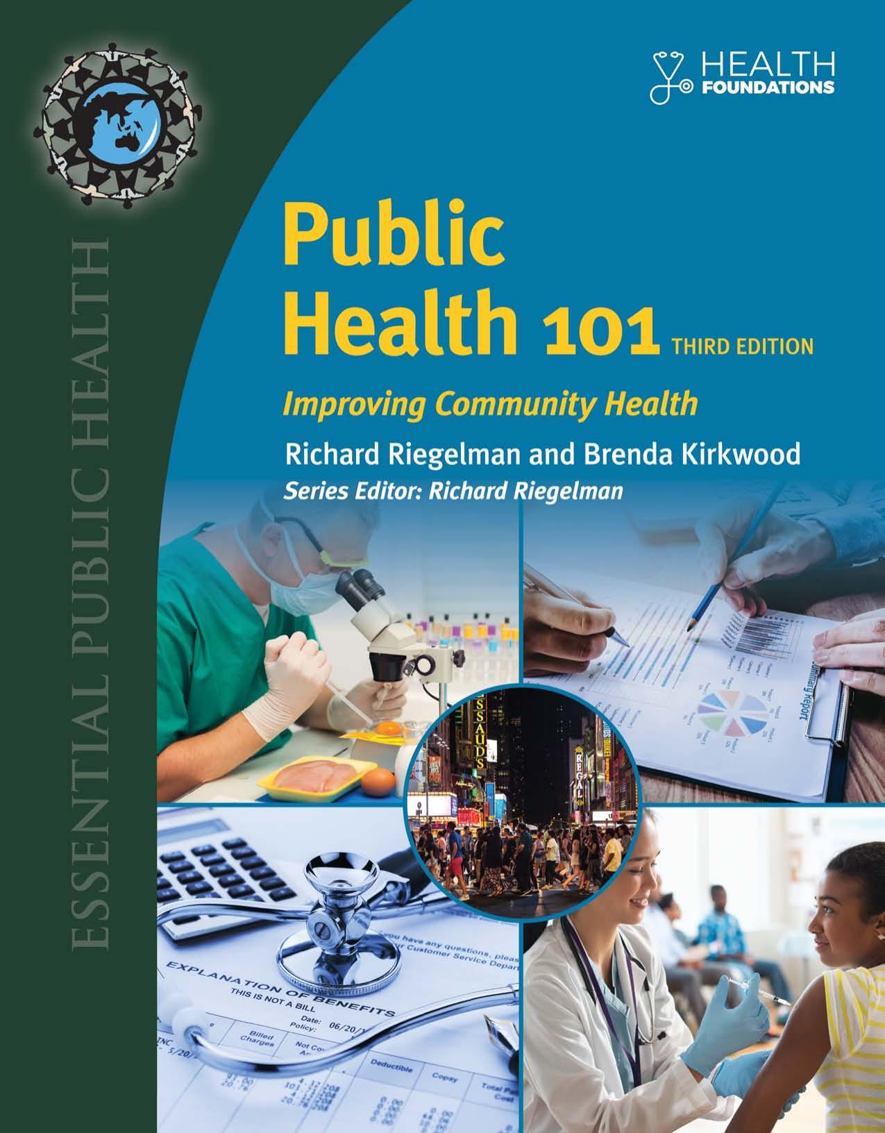 Public Health 101: Improving Community Health