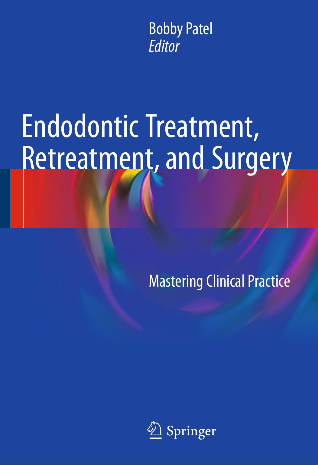 Endodontic Treatment, Retreatment 2016