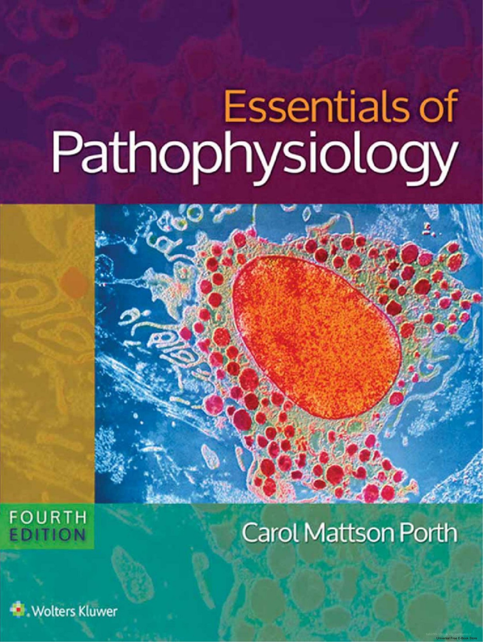 Essentials of Pathophysiology Concepts of Altered Health States 4