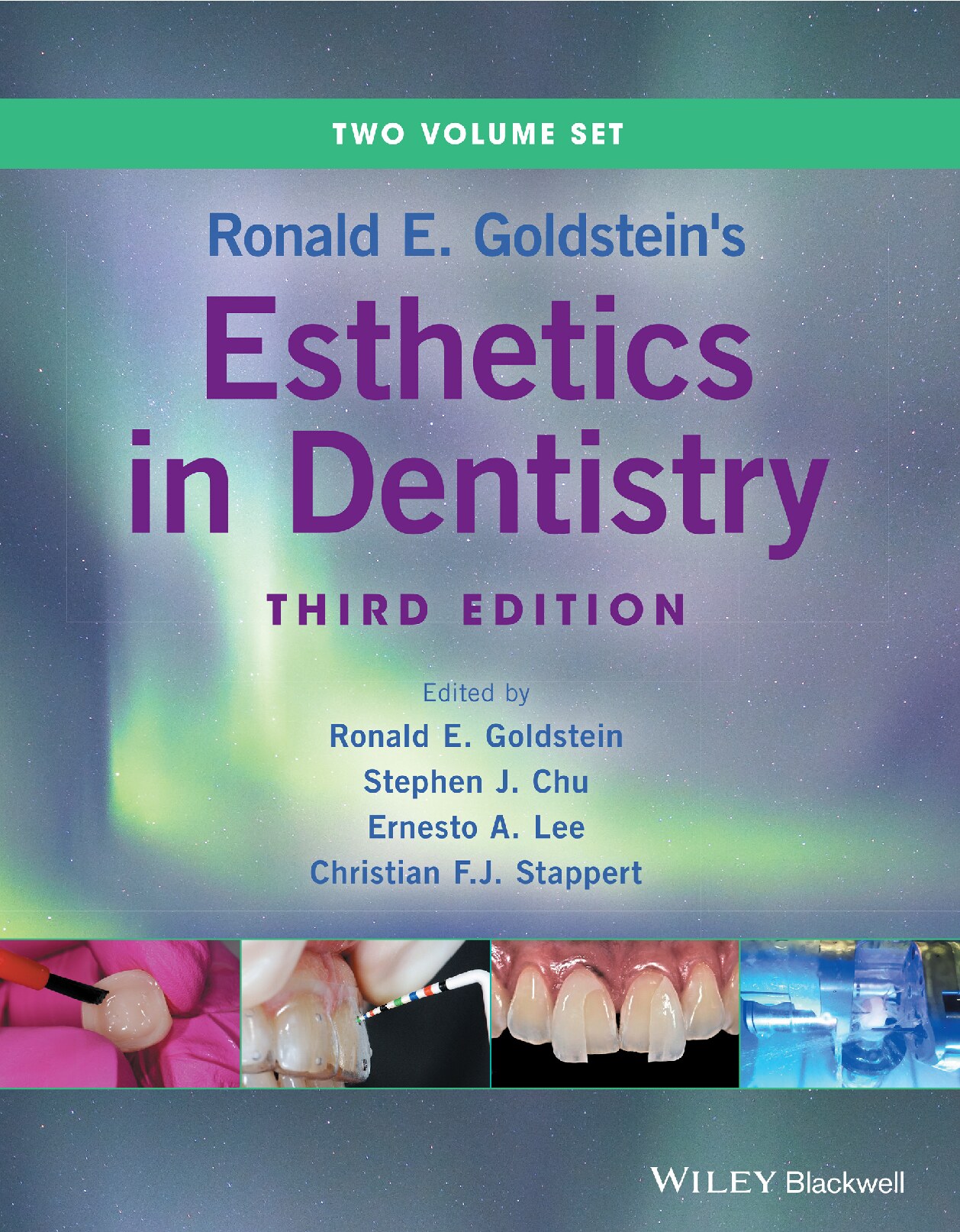 Ronald E. Goldstein’s: Esthetics in Dentistry
