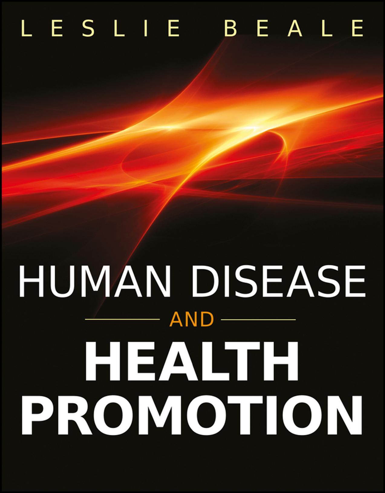 Human Disease and Health Promotion