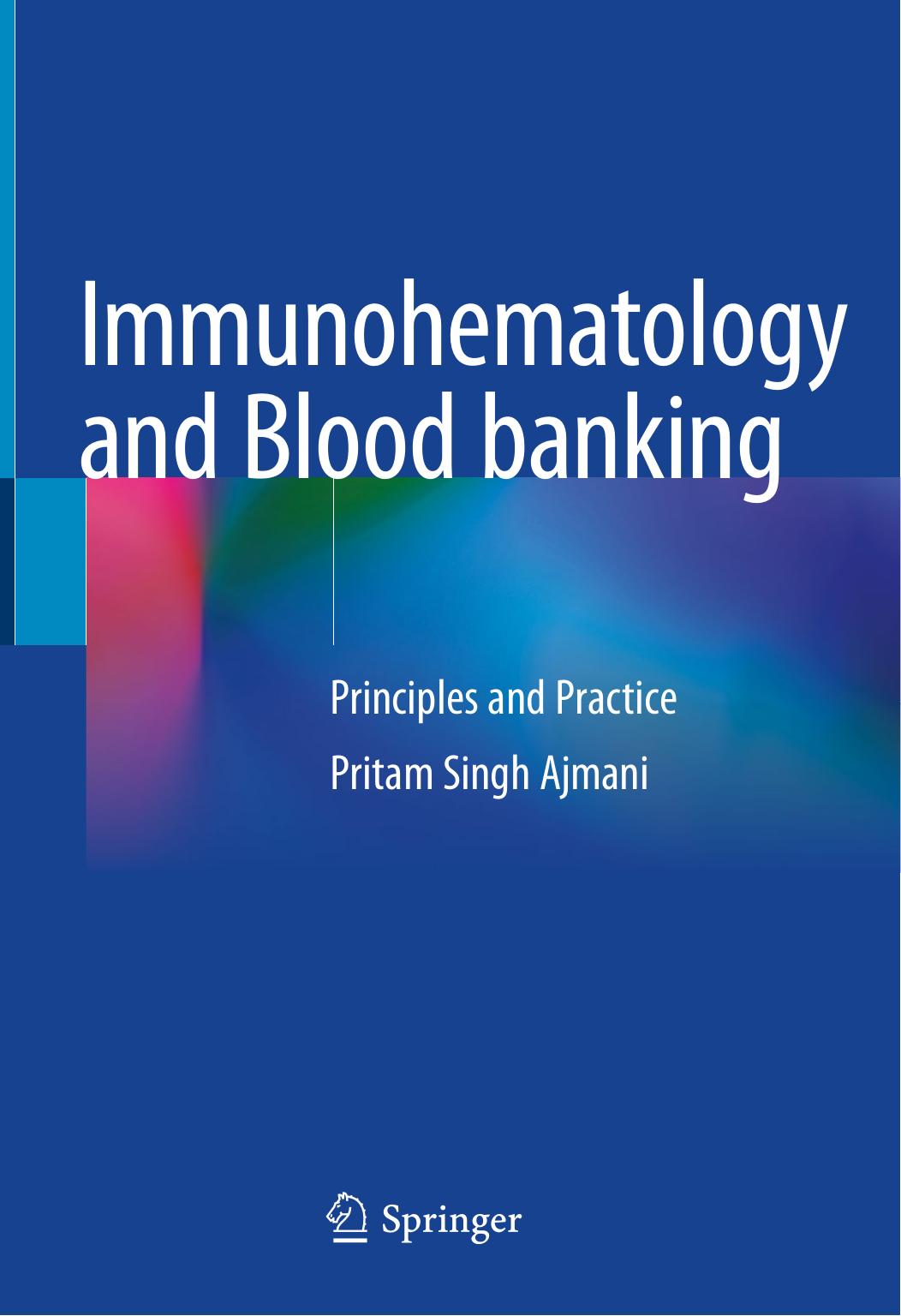 Immunohematology and Blood banking  Principles and Practice(2020)