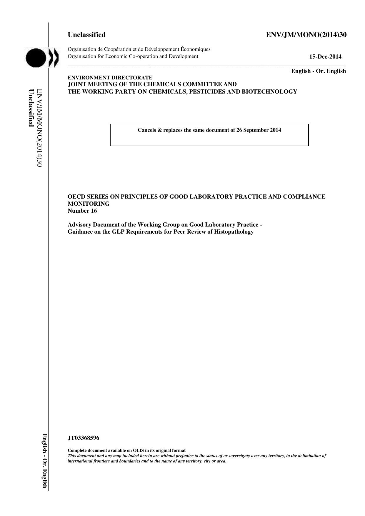 OECD environment health and safety publications. Series on principles of good laboratory practice and compliance monitoring, 2014