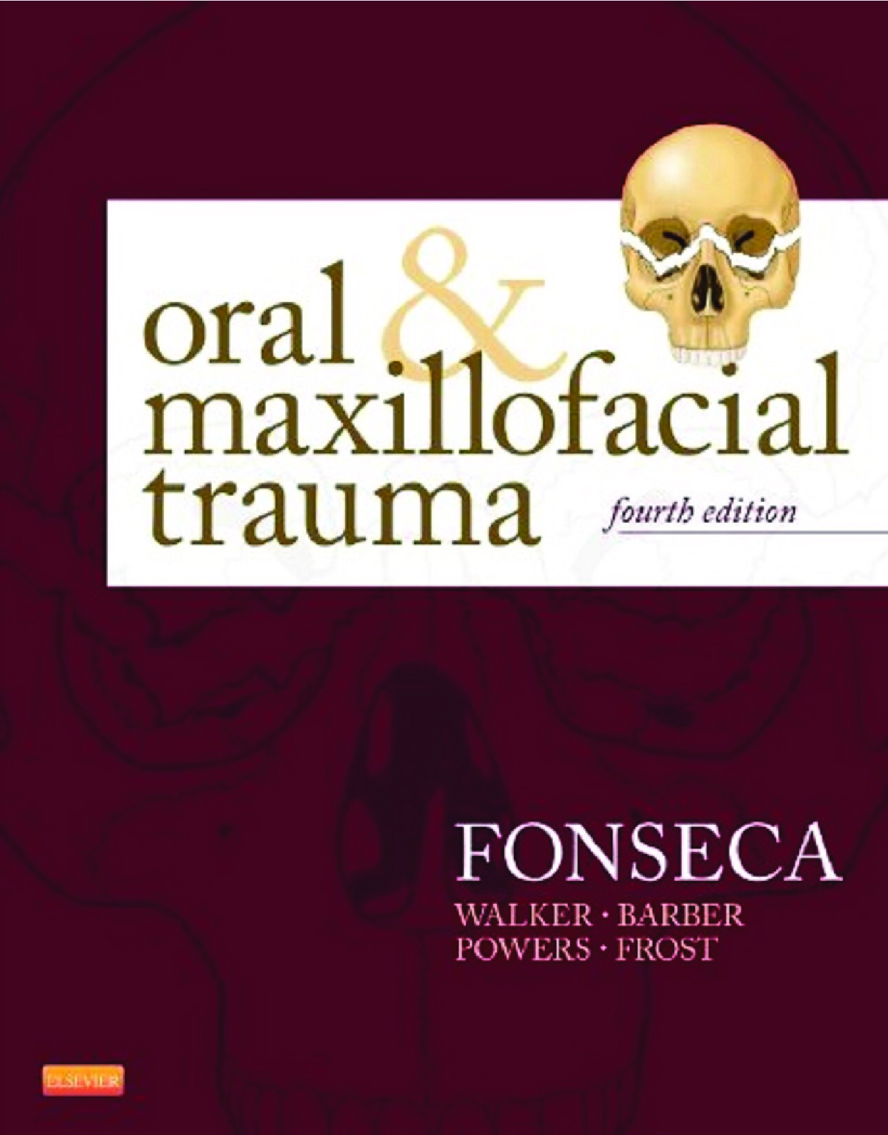 Oral and Maxillofacial Trauma 2013