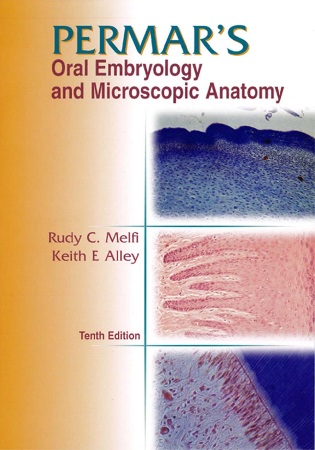 PERMAR'S Oral Embryology and Microscopic Anatomy, Tenth Edition