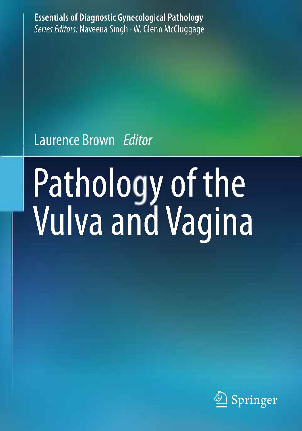 Pathology of the Vulva and Vagina 2013
