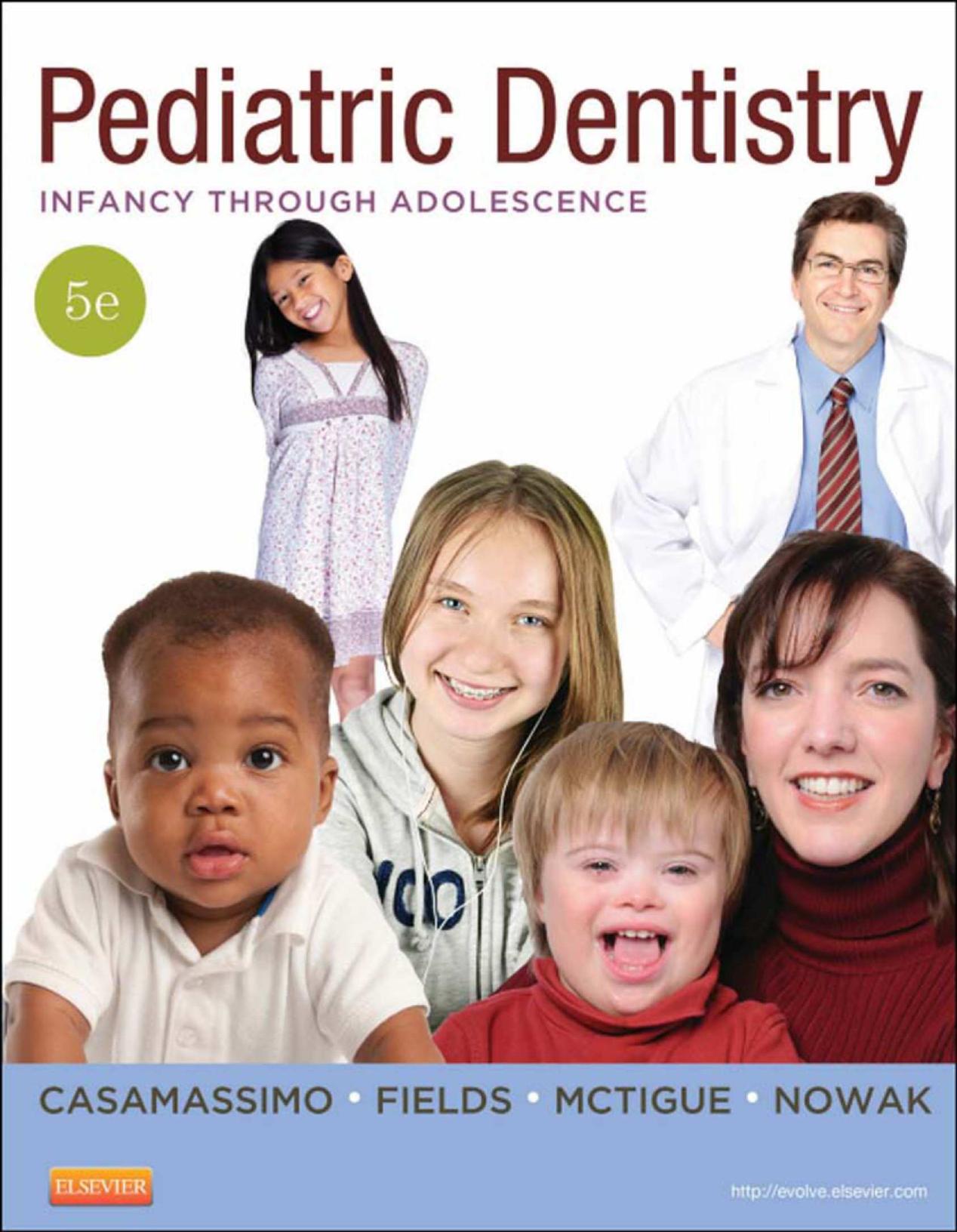 Pediatric Dentistry  Infancy through Adolescence 2013