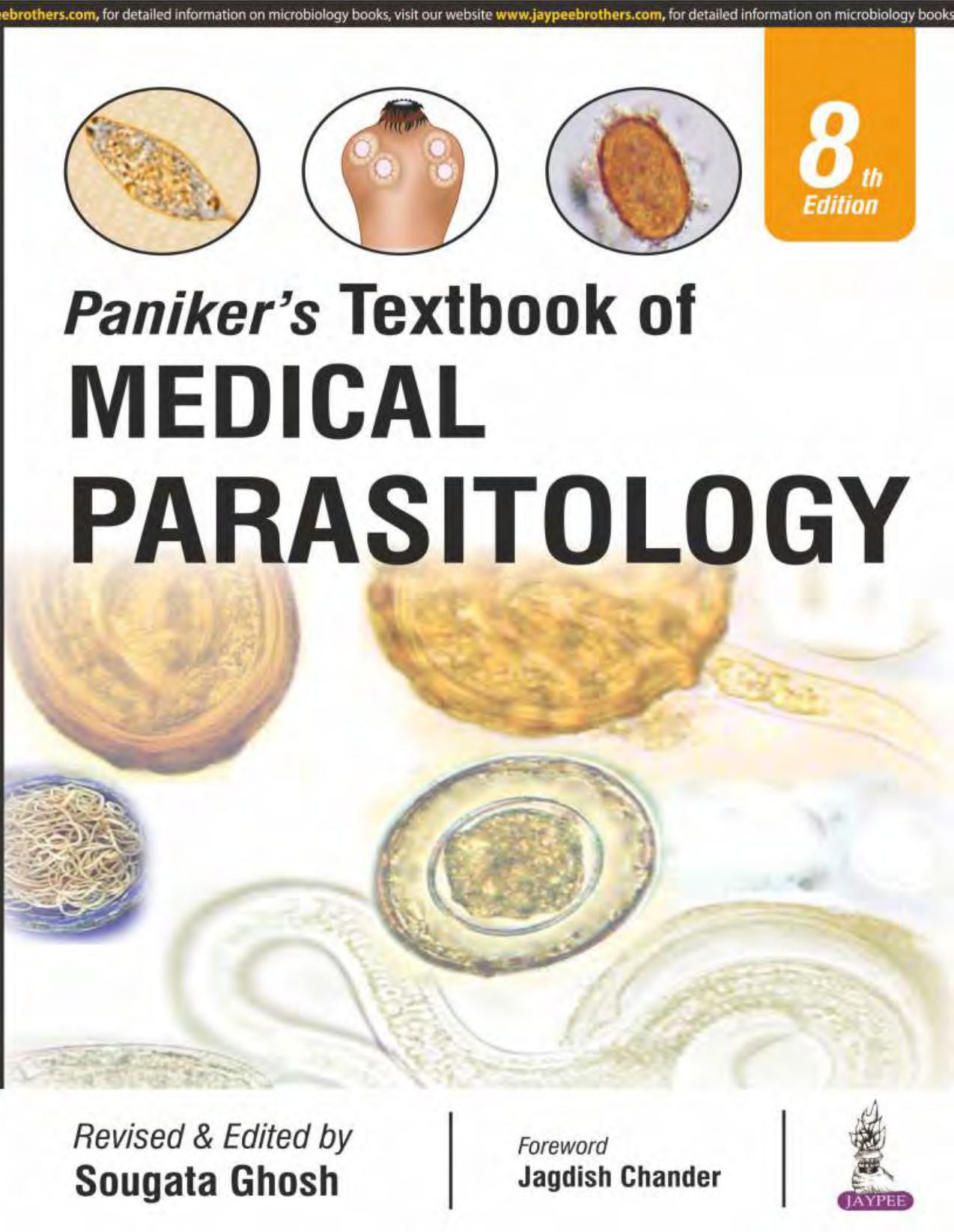 Paniker’s Textbook of MEDICAL PARASITOLOGY, 2018