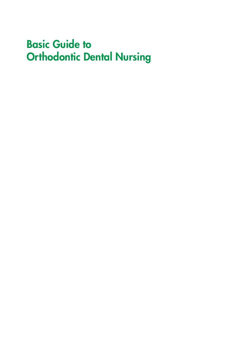 Basic Guide to Orthodontic Dental Nursing (2021)