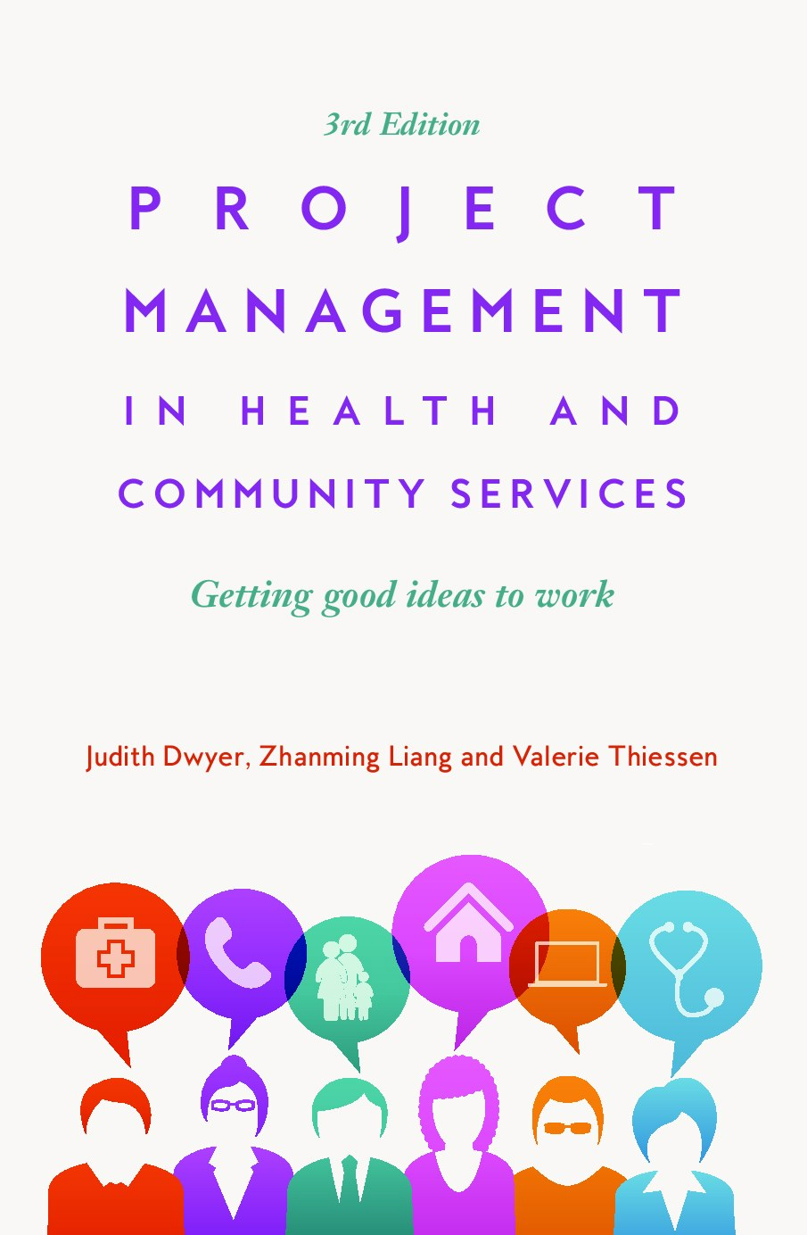 Project Management in Health and Community Services 3rd edition