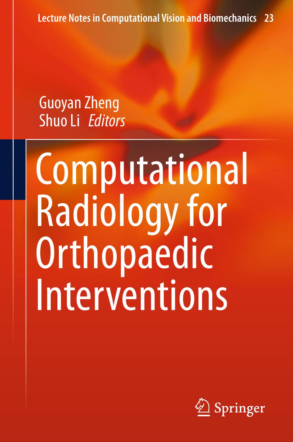 Computational Radiology for Orthopaedic Interventions (2016)