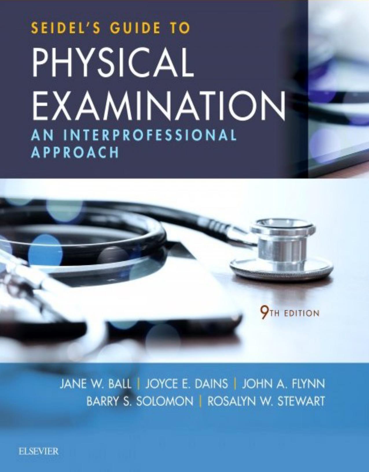 Seidel’s Guide to Physical Examination [TRUE PDF] ( PDFDrive )