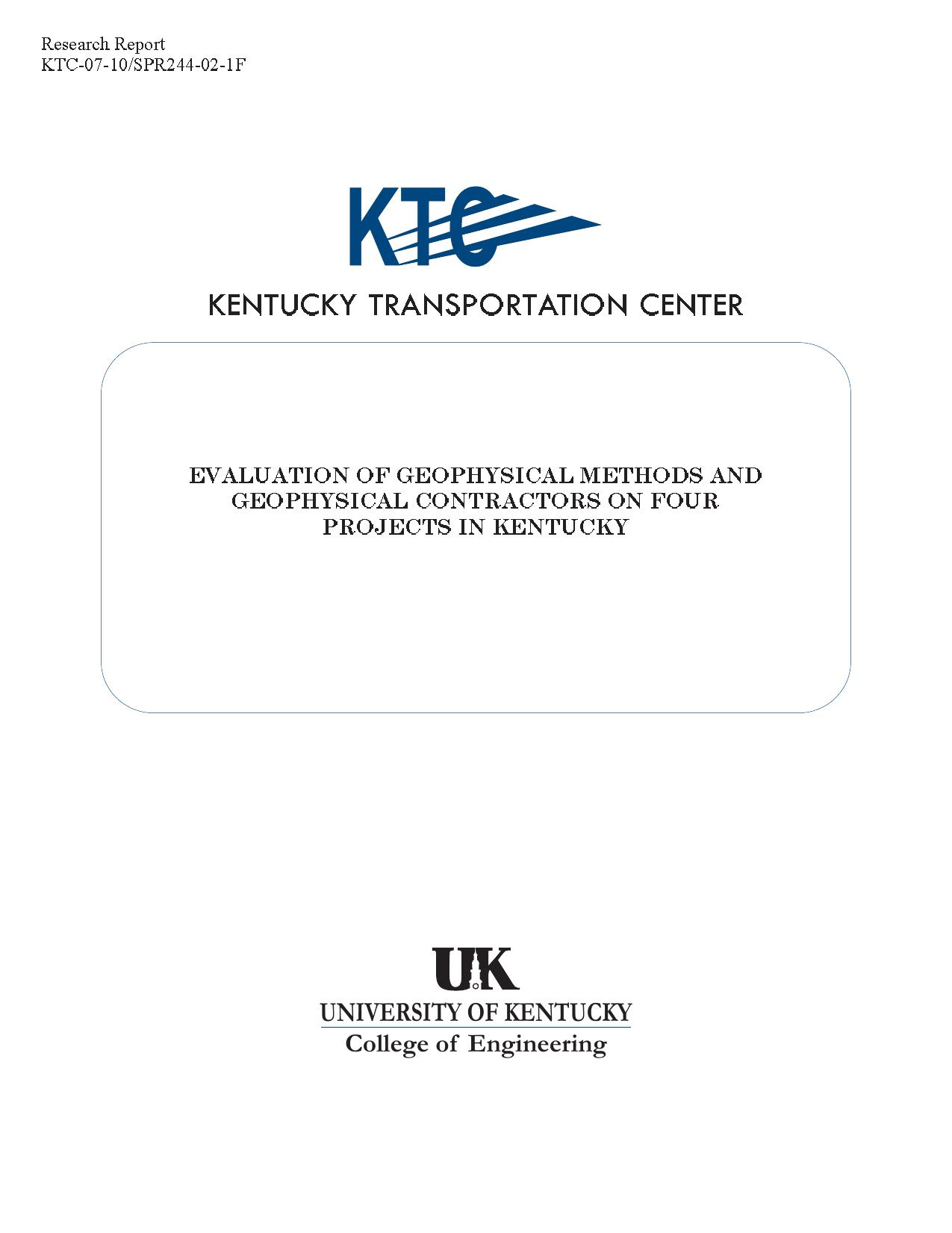 Evaluation of Geophysical Methods and Geophysical Contractors on Four Projects in Kentucky