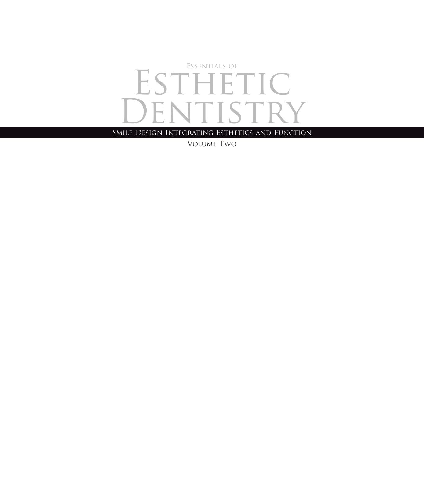 Smile Design Integrating Esthetics and Function  Essentials in Esthetic Dentistry, 1e ( PDFDrive )