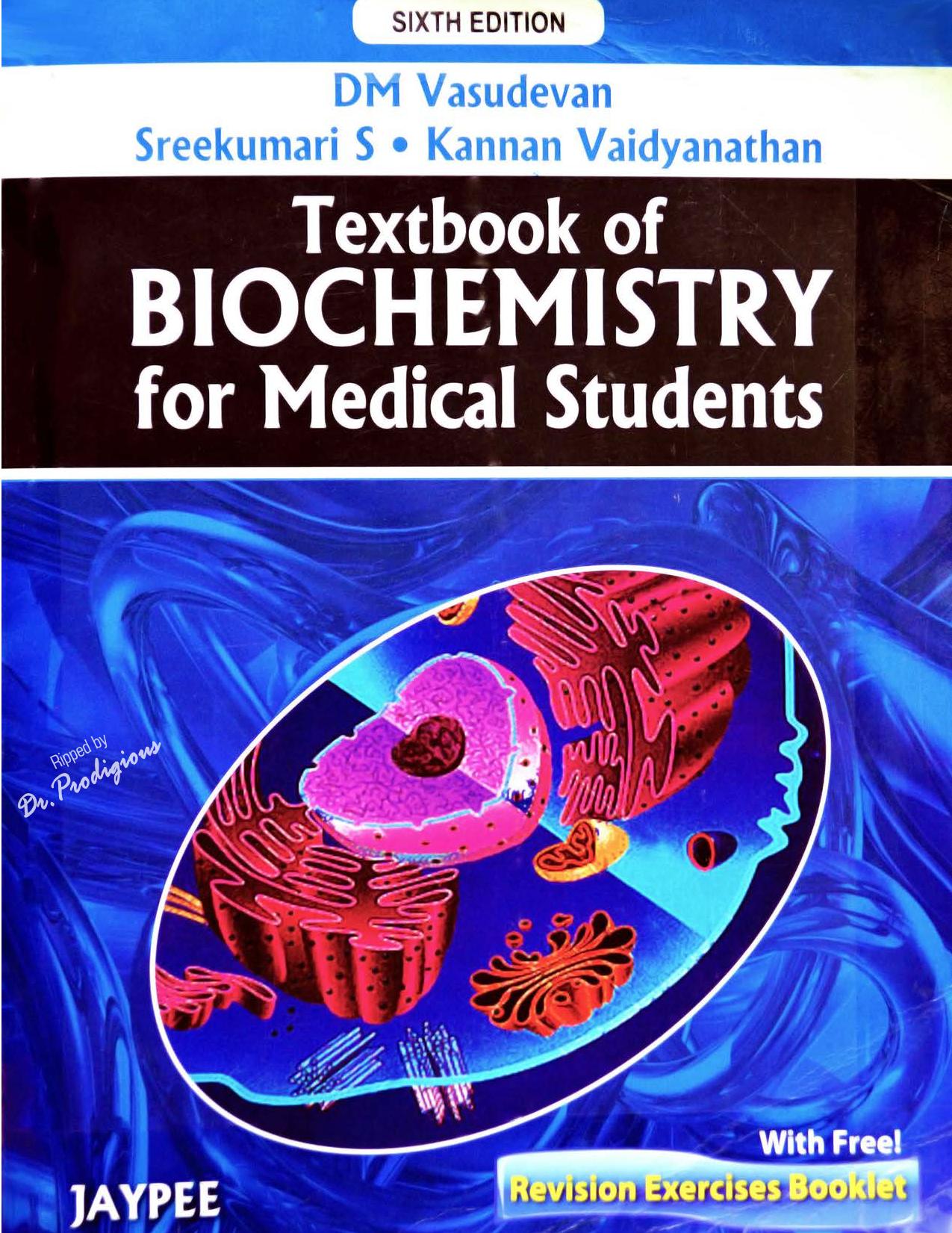 Textbook of Biochemistry - For Medical Students, 6th Edition