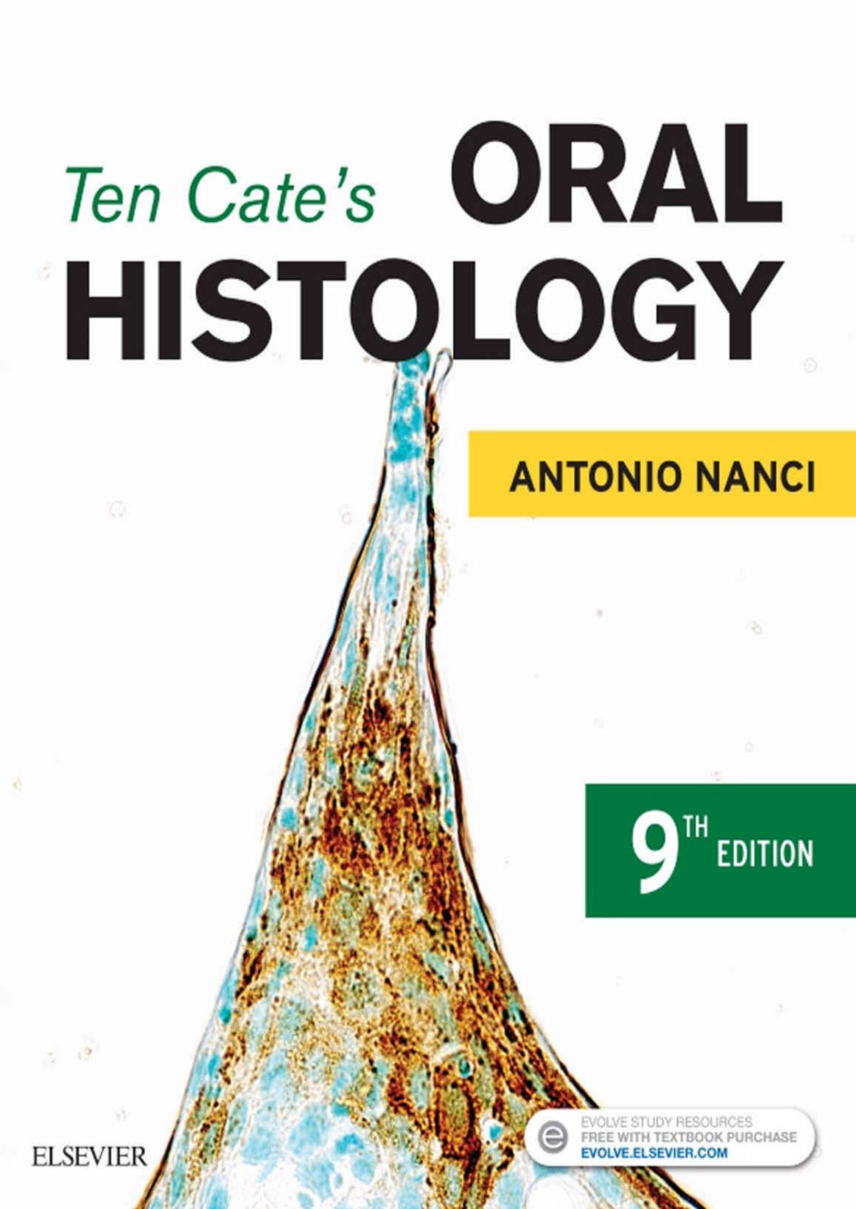 Ten Cate's Oral Histology - E-Book: Development, Structure, and Function