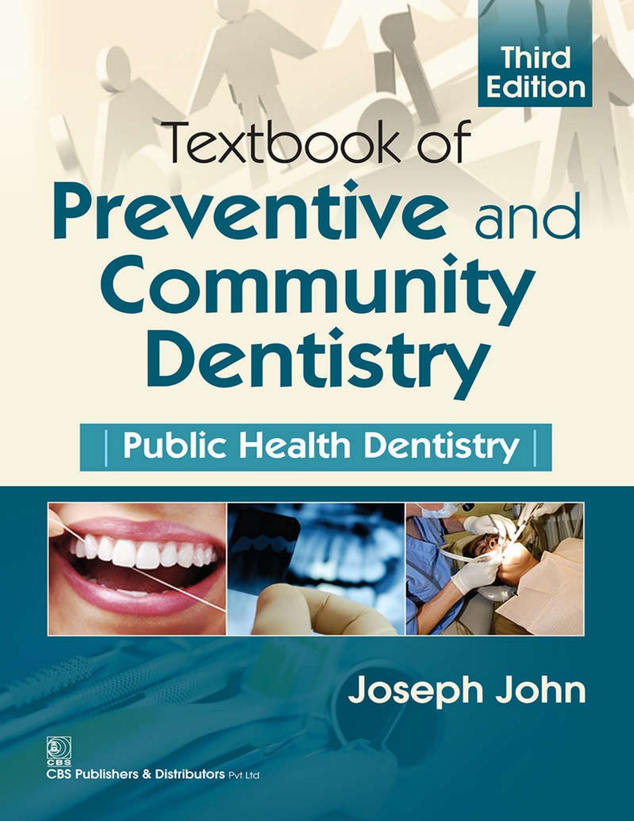 Textbook of Preventive and Community Dentistry - 3rd Edition (2017)