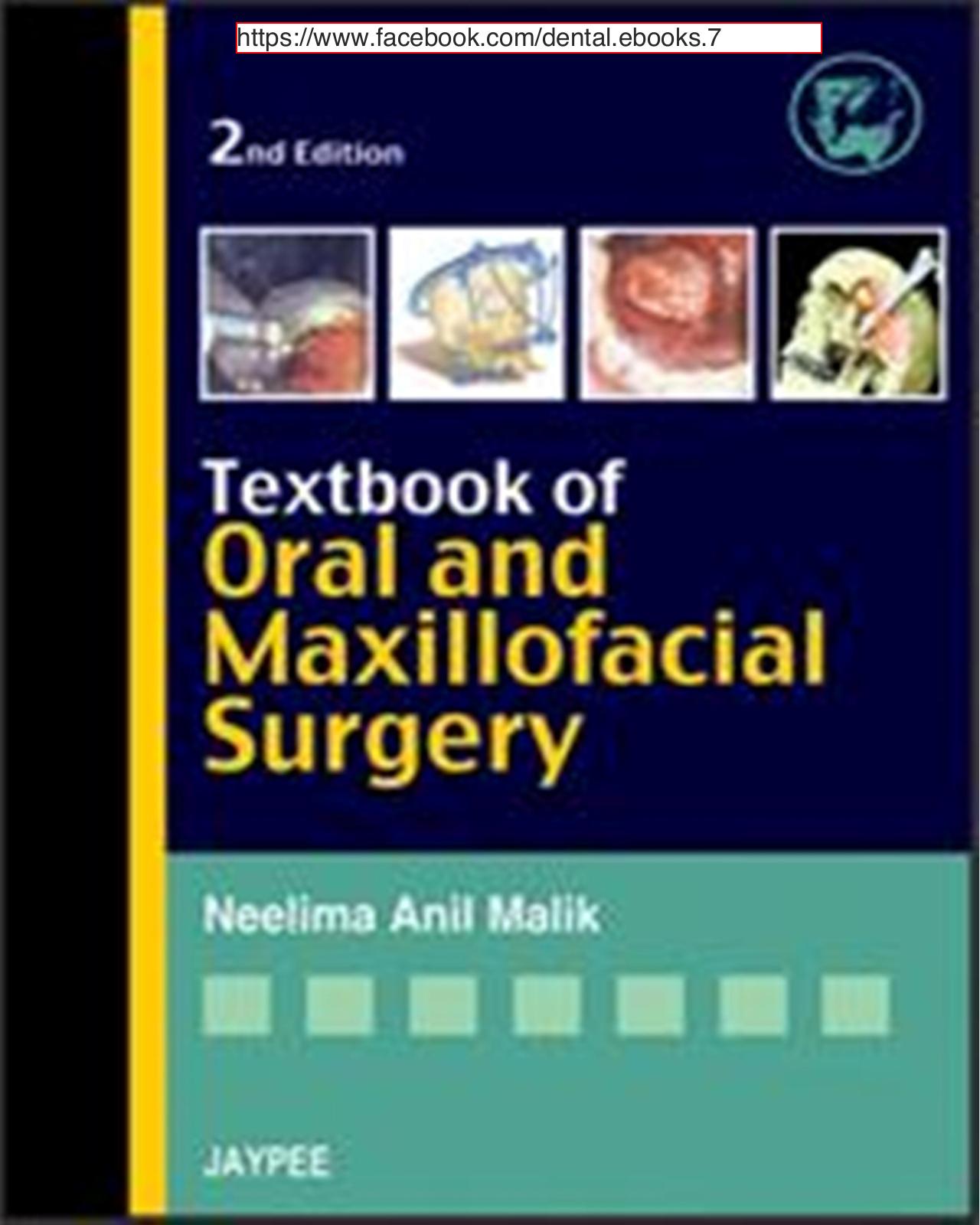 Textbook of Oral and Maxillofacial Surgery 2008