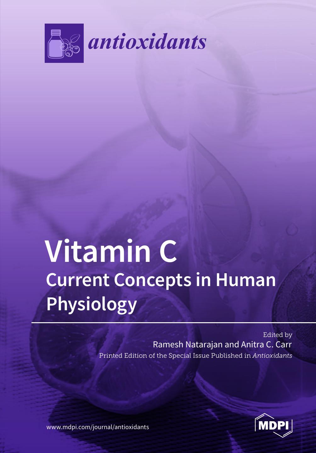 Vitamin C  Current Concepts in Human Physiology 2018