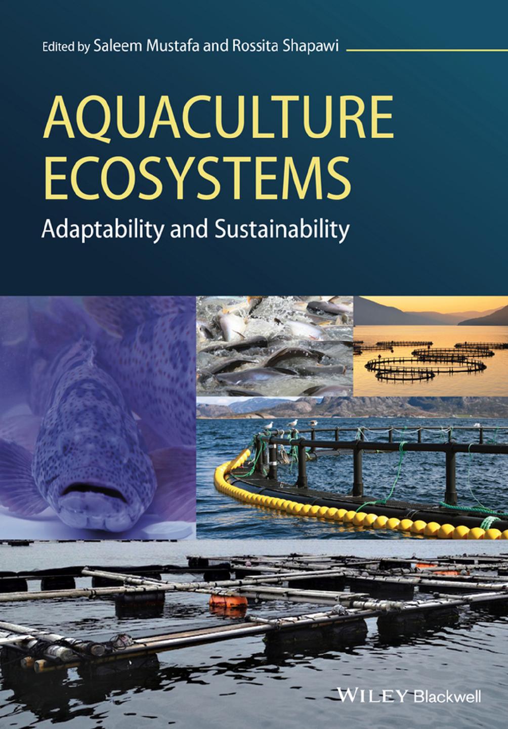 Aquaculture Ecosystems: Adaptability and Sustainability