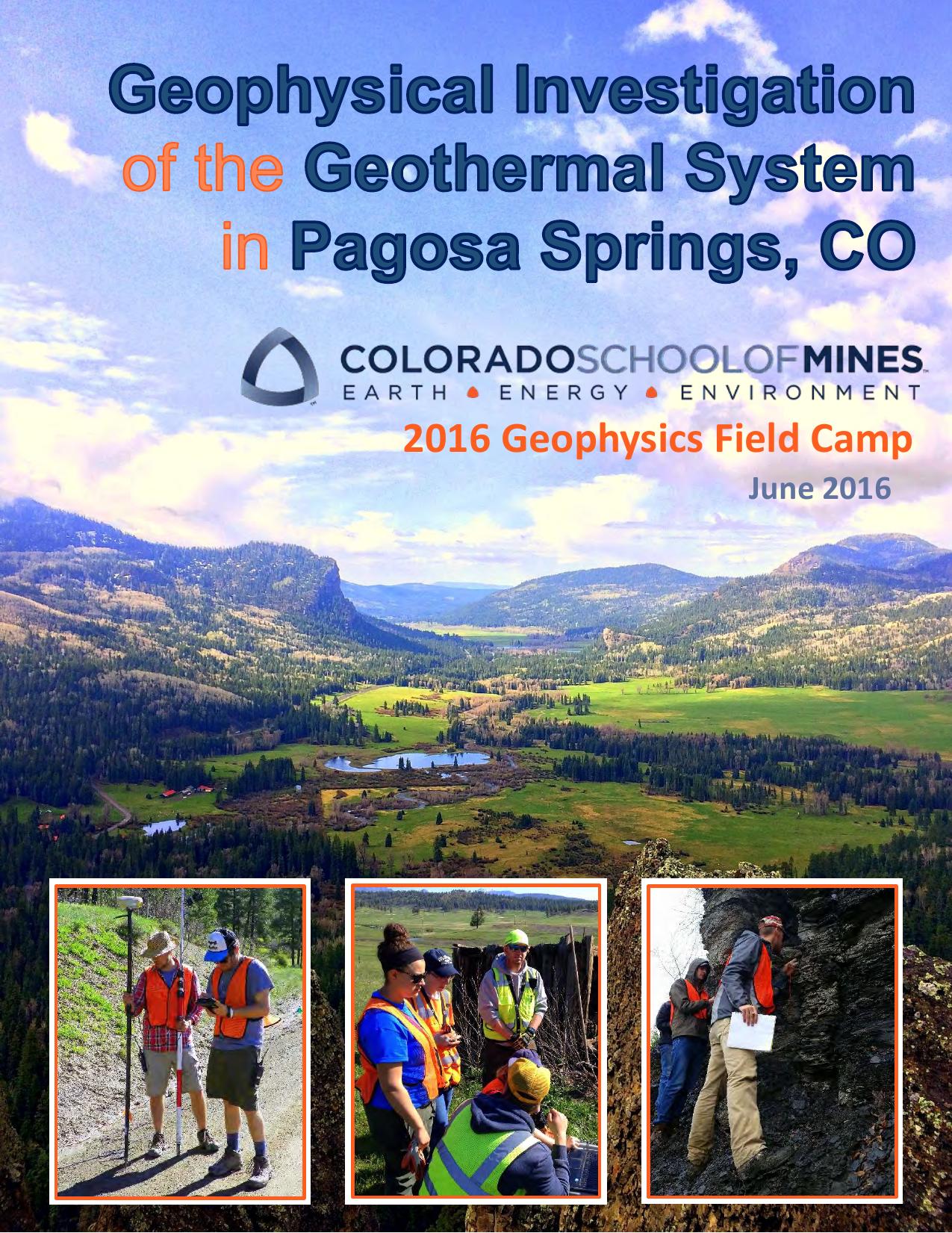 Geophysical Investigation of the geothermal system in Pagosa Spring 2016