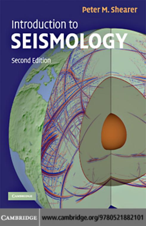 INTRODUCTION TO Seismology, SECOND EDITION