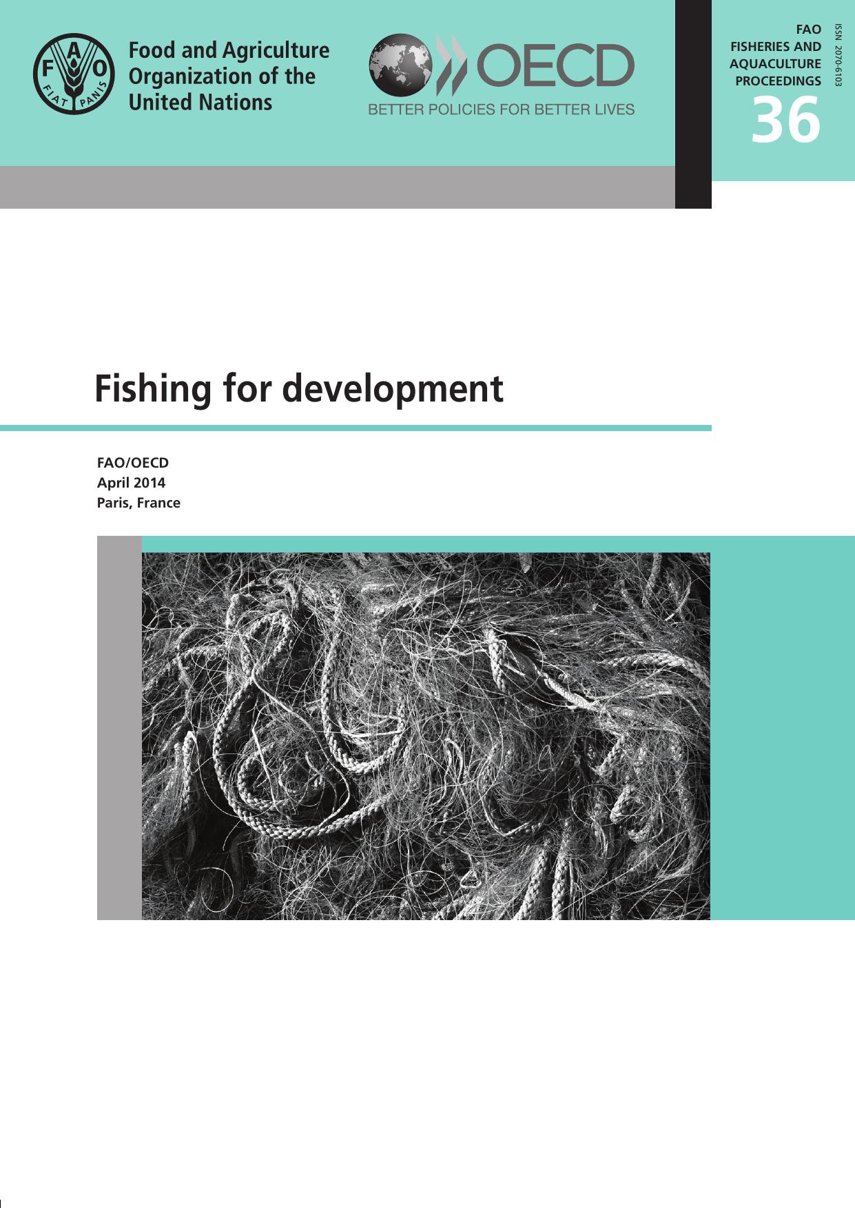 Fishing for development [main conclusions of the Fishing for Development joint meeting, held  2015