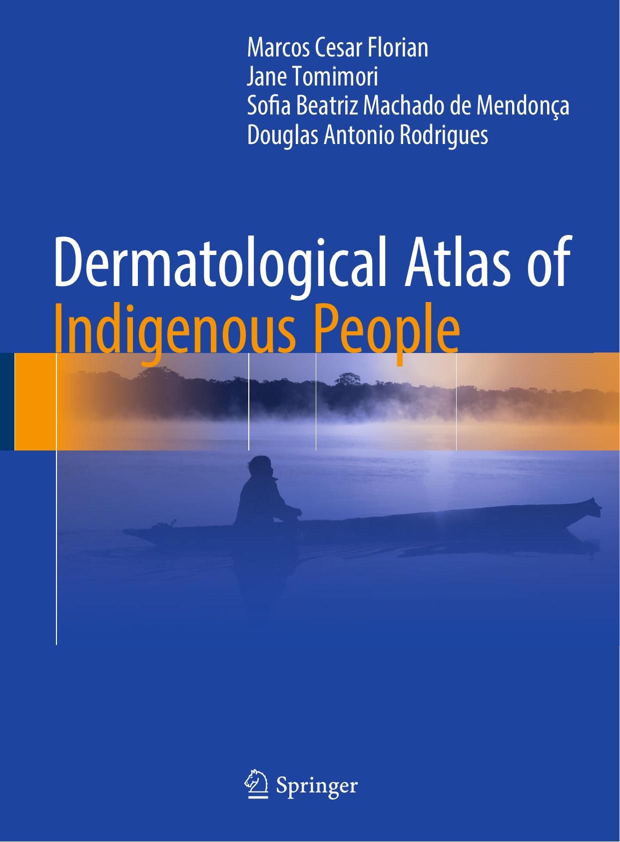 Dermatological atlas of indigenous people (2017)