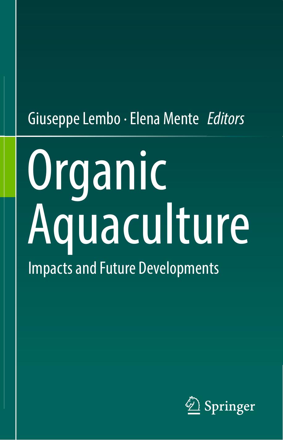 Organic Aquaculture  Impacts and Future Developments-Springer International Publishing (2019)