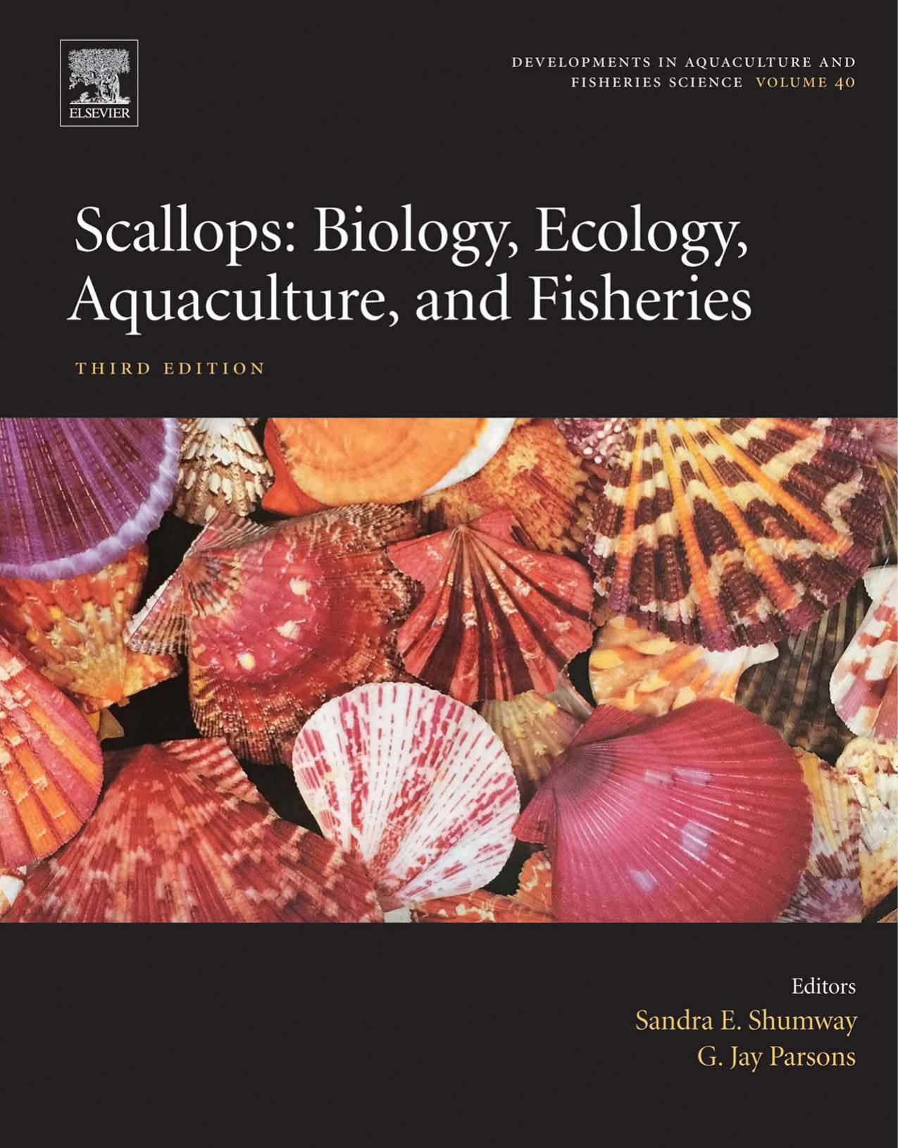 Scallops: Biology, Ecology, Aquaculture and Fisheries