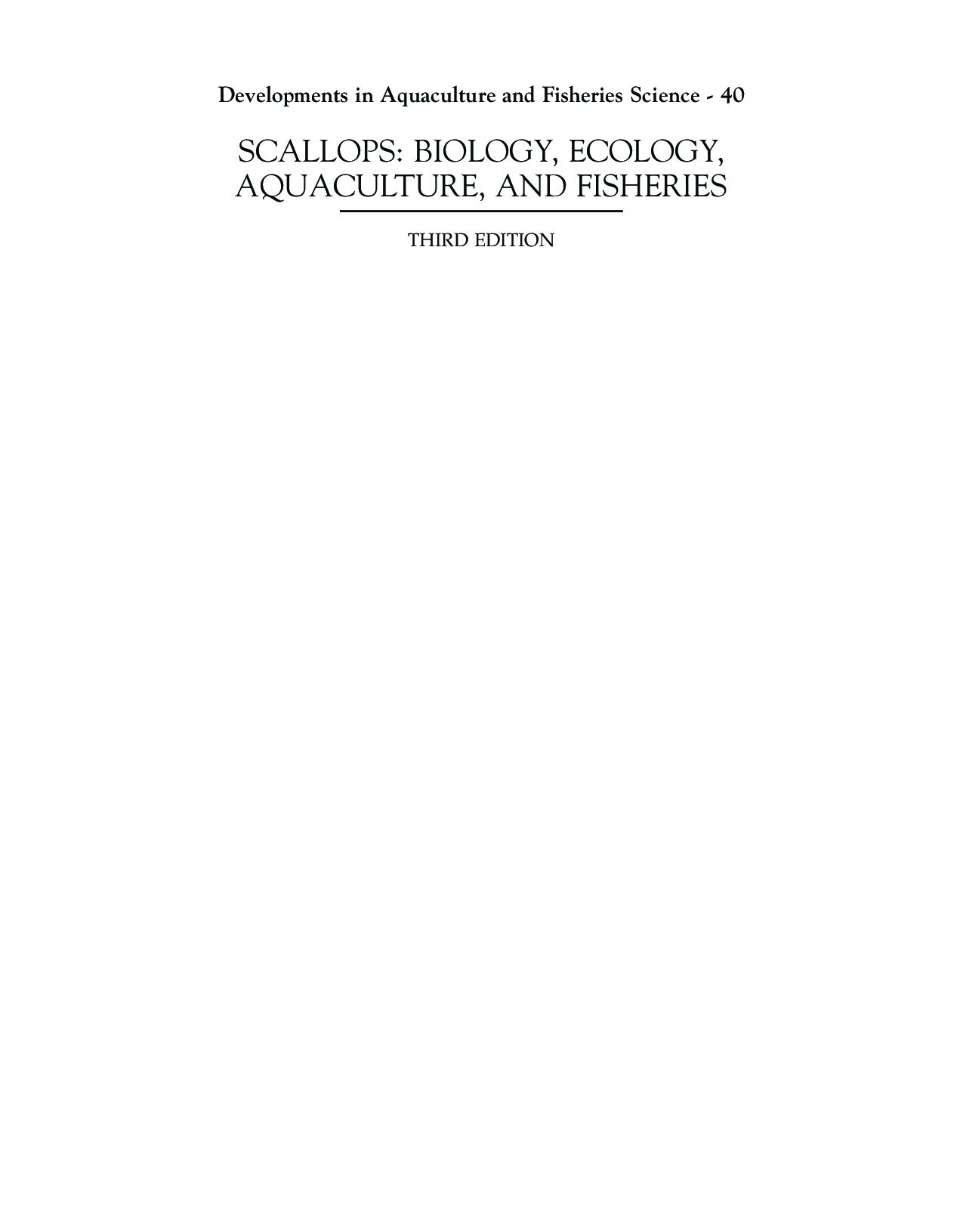 Scallops Biology, Ecology, Aquaculture, and Fisheries-Elsevier Science (2016)