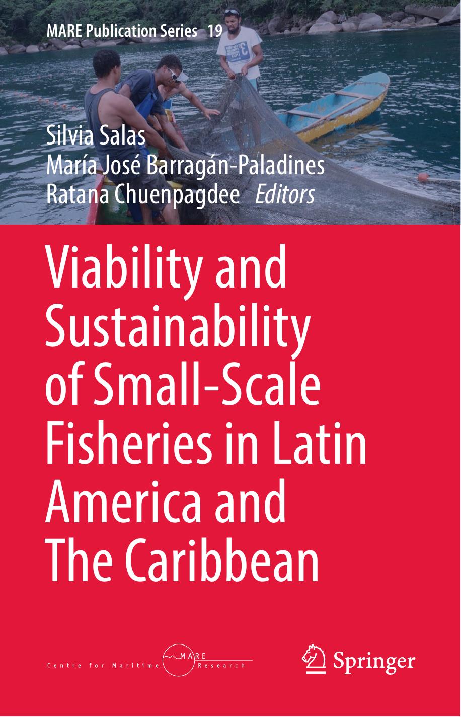 Viability and Sustainability of Small-Scale Fisheries in Latin America and The Caribbean-Springer Interna 2019