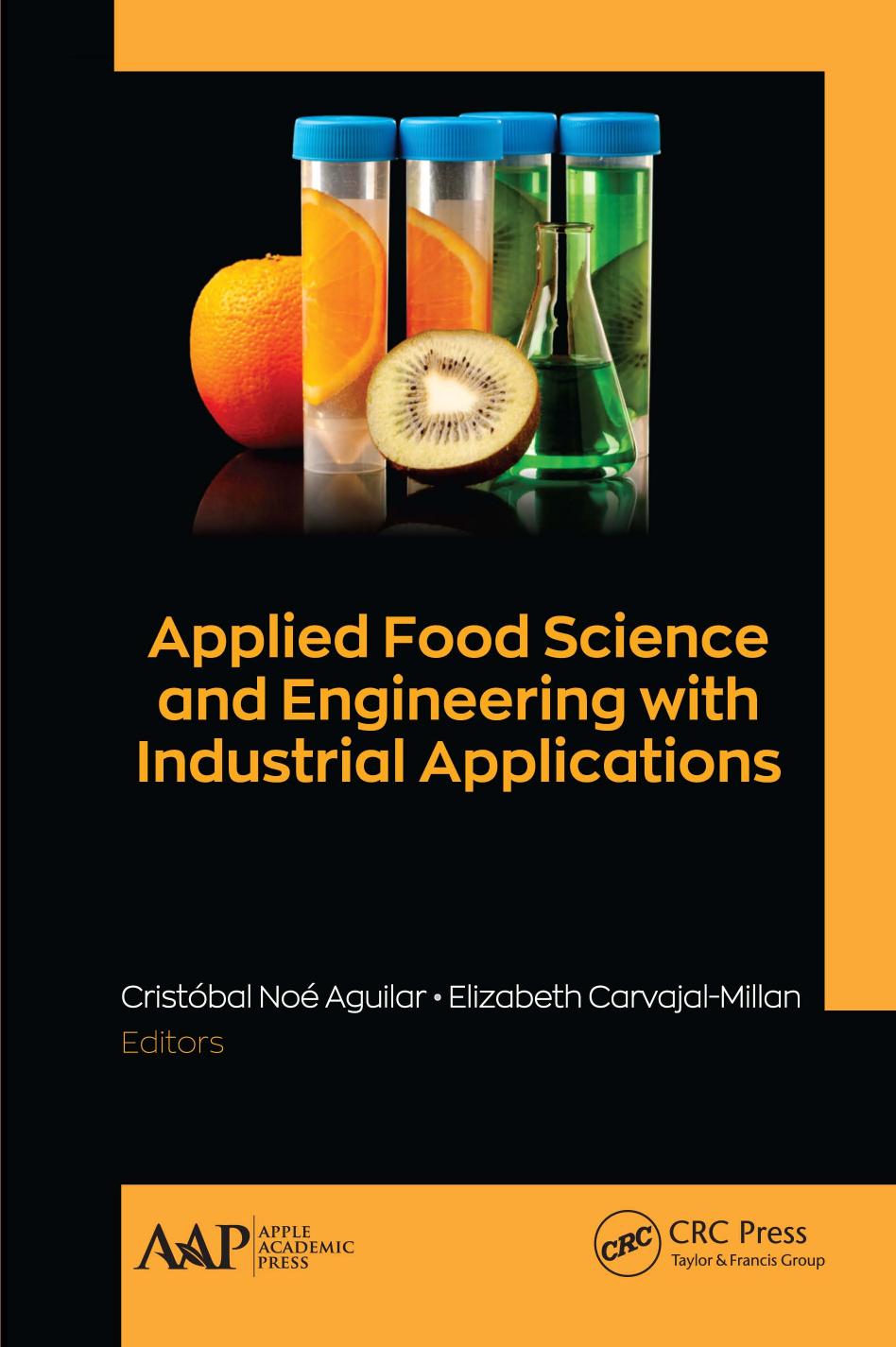 APPLIED FOOD SCIENCE AND ENGINEERING WITH INDUSTRIAL APPLICATIONS